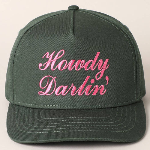 Howdy Darlin Embroidery Baseball Cap