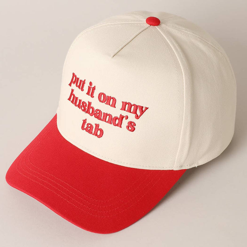 Put it on my husband's tab Embroidery Canvas Cap: Green / ONE SIZE