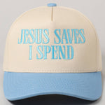 JESUS SAVES I SPEND Embroidery Trucker Hat: SKY BLUE / ONE SIZE