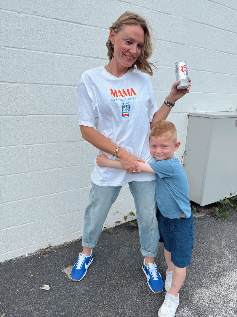 MAMA Needs a Beer Tee