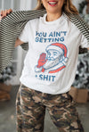 Santa You Ain't Getting Nothing Graphic Tee